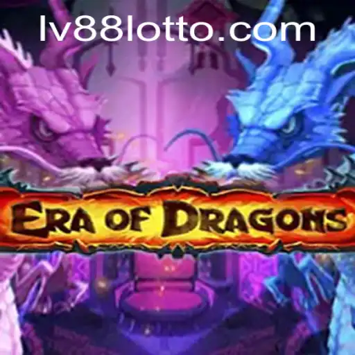 Discover the Enchanting World of EraOfDragons: A Comprehensive Guide to Levels and Gameplay