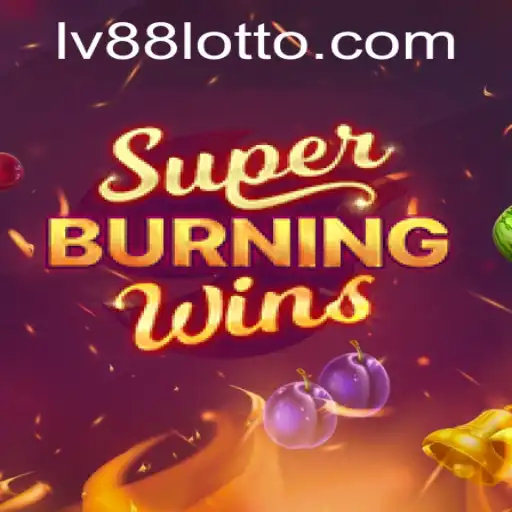 Exploring the Exciting World of SuperBurningWins lv88
