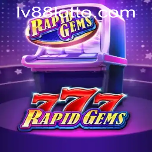 Unveiling the Thrills of RapidGems777: A Modern Gaming Marvel